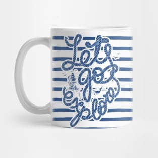 Navy lettering: Lets go explore Mug